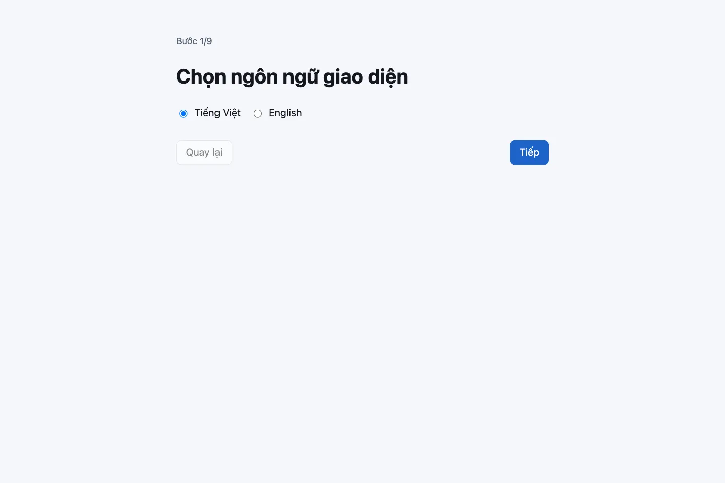 Màn hình đầu tiên của trình hướng dẫn: hai lựa chọn Tiếng Việt và English cho ngôn ngữ giao diện