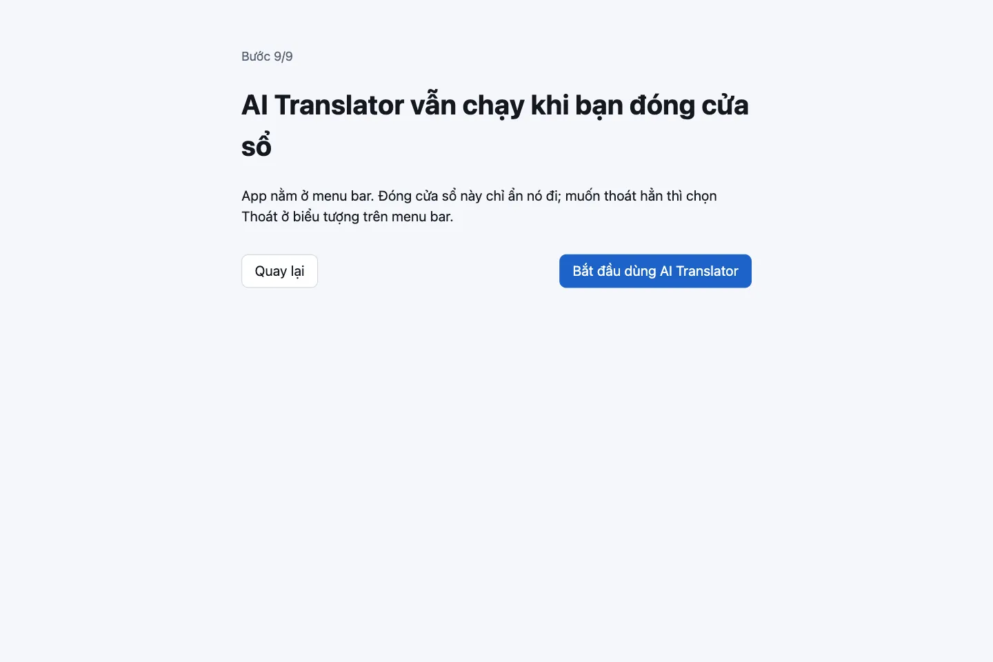 Bước cuối nói AI Translator vẫn chạy ở menu bar khi bạn đóng cửa sổ